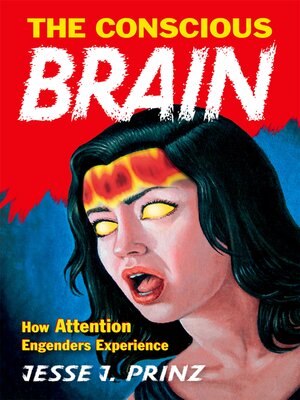 cover image of The Conscious Brain